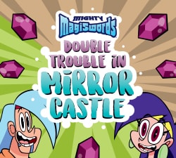 Mighty Magiswords - Double Trouble in Mirror Castle